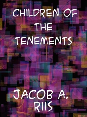 cover image of Children of the Tenements